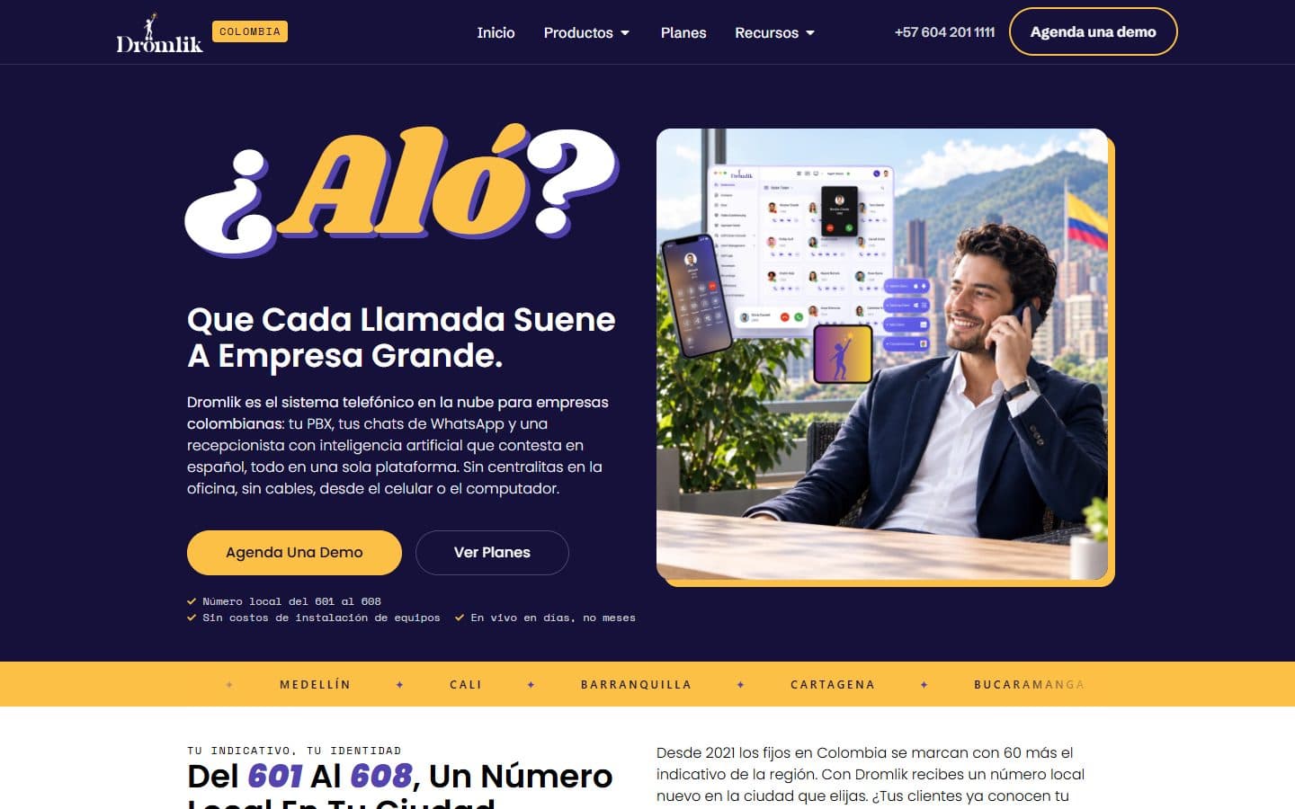 Dromlik Colombia homepage: every call should sound like a big company